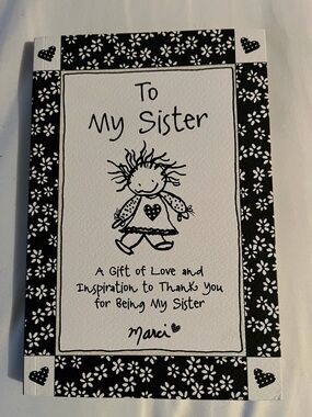 To My Sister Black & White Sentimental Book